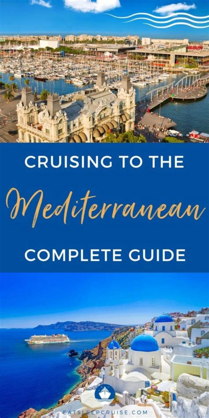The Best Time to Cruise the Mediterranean